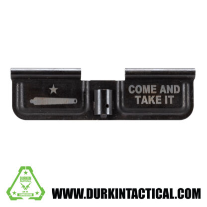 Laser Engraved Ejection Port Dust Cover - Come and Take It
