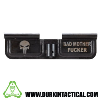 Laser Engraved Ejection Port Dust Cover - Bad Mother F