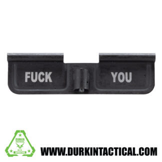 Laser Engraved Ejection Port Dust Cover - Fuck You
