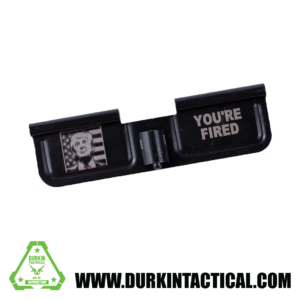 Laser Engraved Ejection Port Dust Cover | Trump/You're Fired