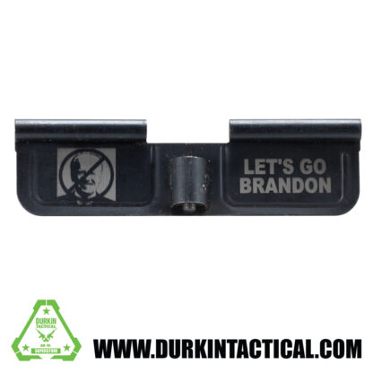 Laser Engraved Ejection Port Dust Cover | Biden - Let's Go Brandon